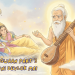 Hey Bhagwaan Part 3 Narad Muni Devlok mai