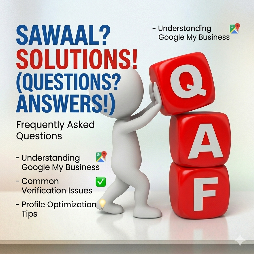 A 3D white character arranging red cubes with letters Q, A, and F, next to text 'Sawaal? Solutions! (Questions? Answers!)' and Google My Business FAQ topics in a 1:1 square blog banner.